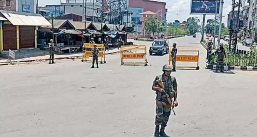 ଥମୁନି ମଣିପୁର ହିଂସା ପୁଣି ବଢ଼ିଲା କର୍ଫ୍ୟୁ କଟକଣା